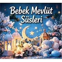 Bebek Mevlüt Süsleri